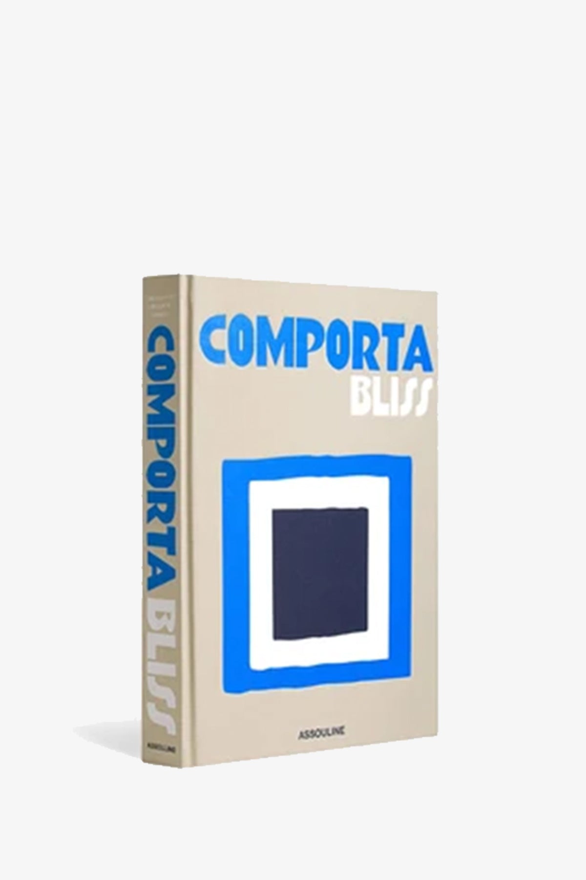 The Assouline Comporta Bliss Book features a beige cover with blue and white text, a minimalist blue and white square design in the center, and the publisher’s name, Assouline, at the bottom.
