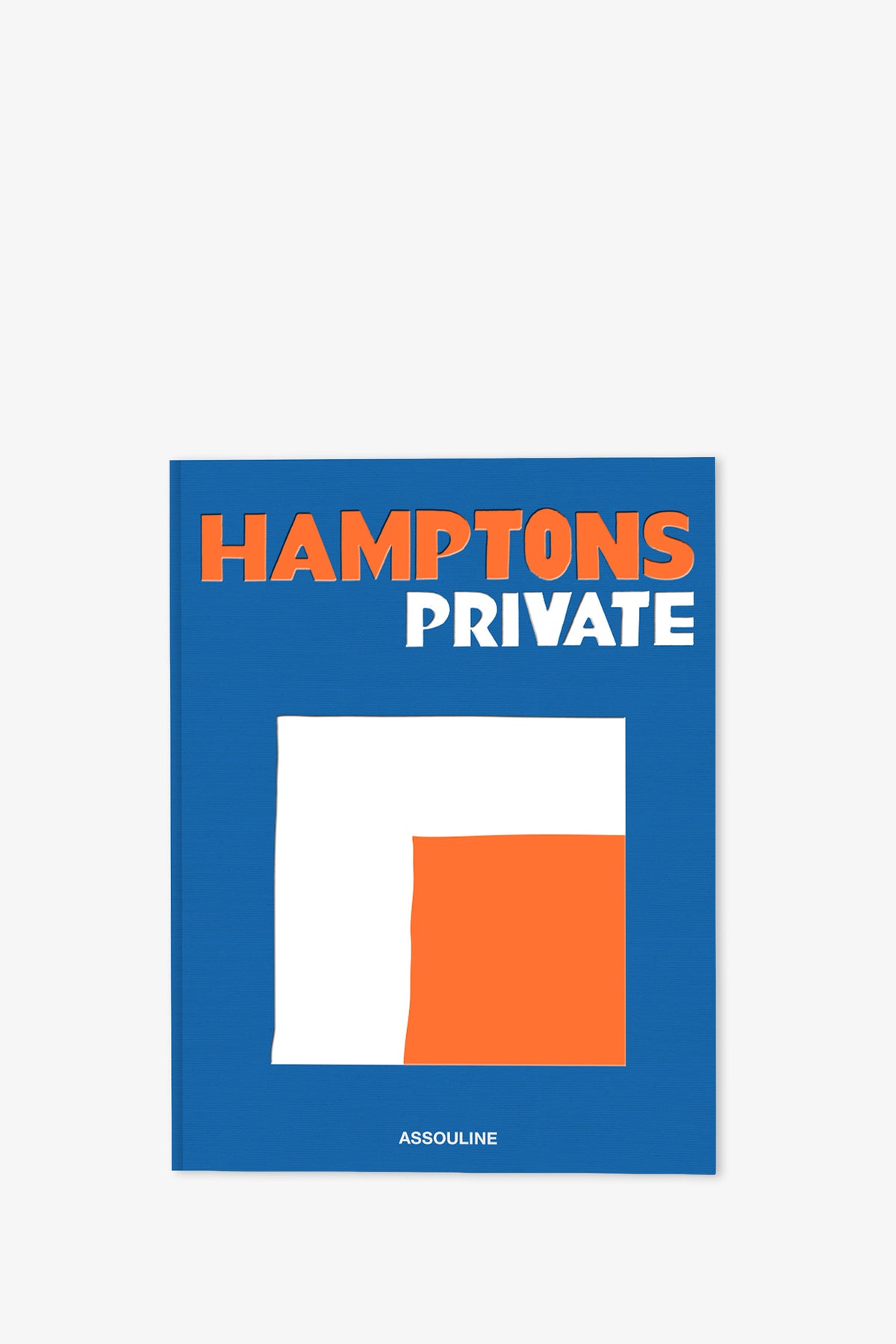 The Assouline Hamptons Private Book features bold orange and white text on a blue cover, adorned with an abstract white and orange square design, with the publisher's name, Assouline, displayed at the bottom.
