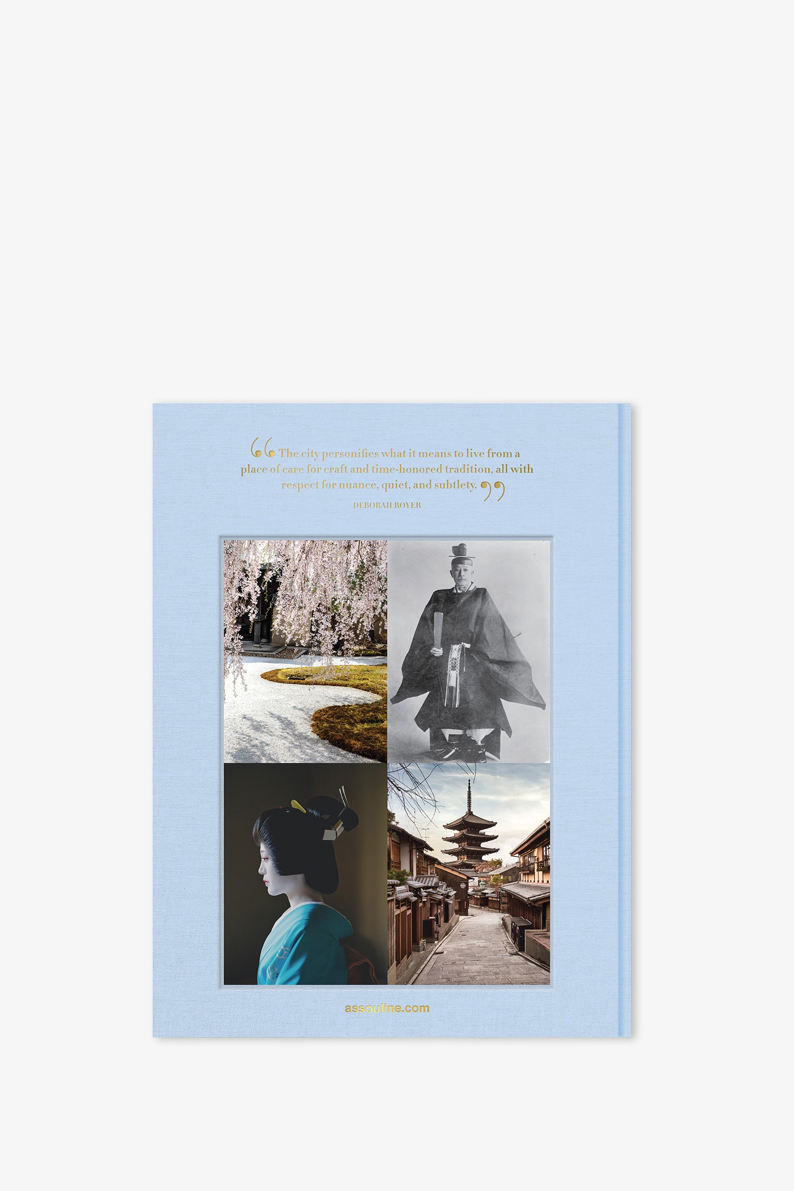 The Assouline Kyoto Serenity Book features a cover adorned with four images: cherry blossoms reflected over water, an individual in traditional Japanese clothing, a woman dressed as a geisha, and a pagoda alongside wooden buildings. The title appears above the images on a light blue background.