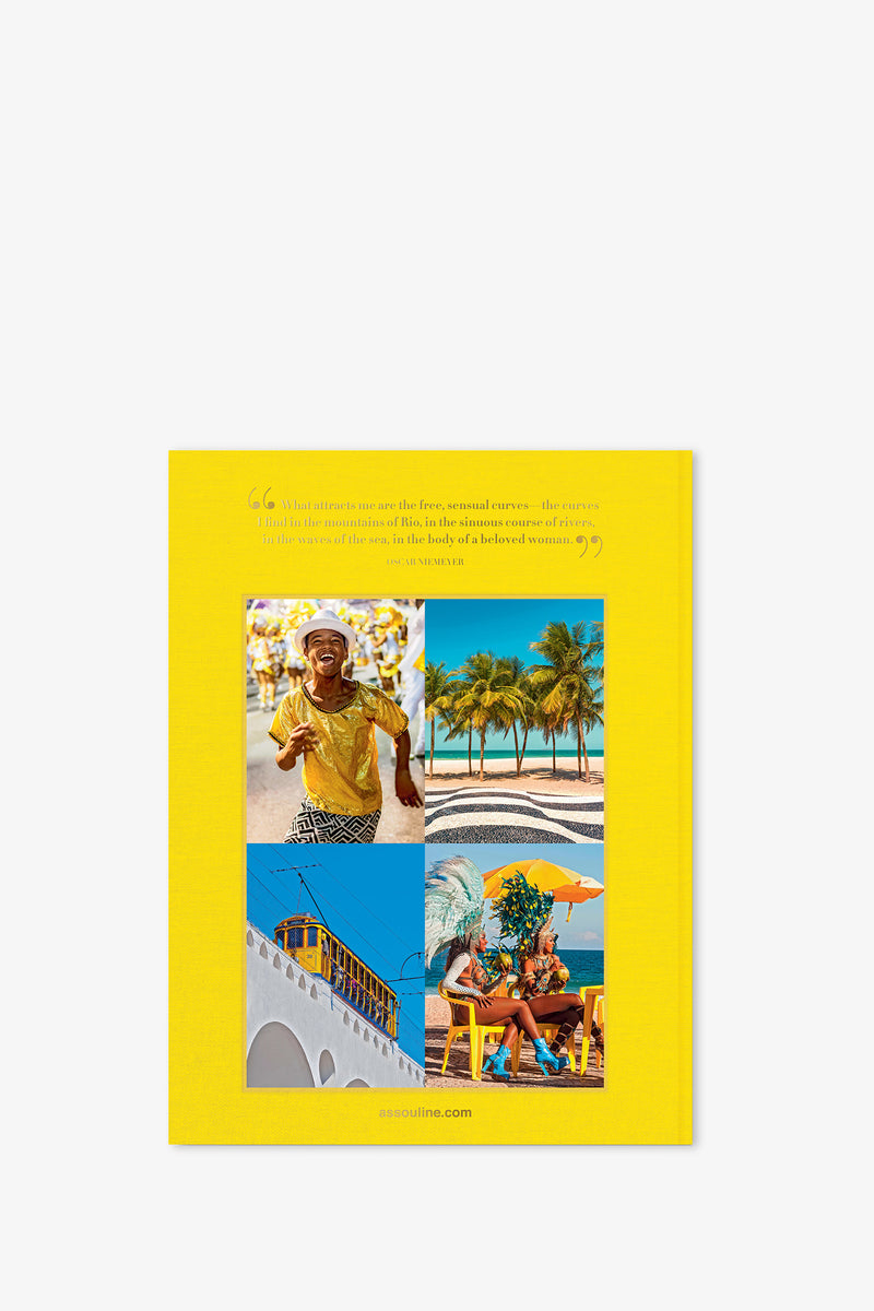 The Assouline Rio De Janeiro Book features a yellow cover adorned with four vibrant images—a lively parade, a man dressed in yellow, palm trees by the sea, and a bright yellow tram—alongside a scene of two women at a colorful outdoor table. A quote and the website assouline.com are printed at the top and bottom.