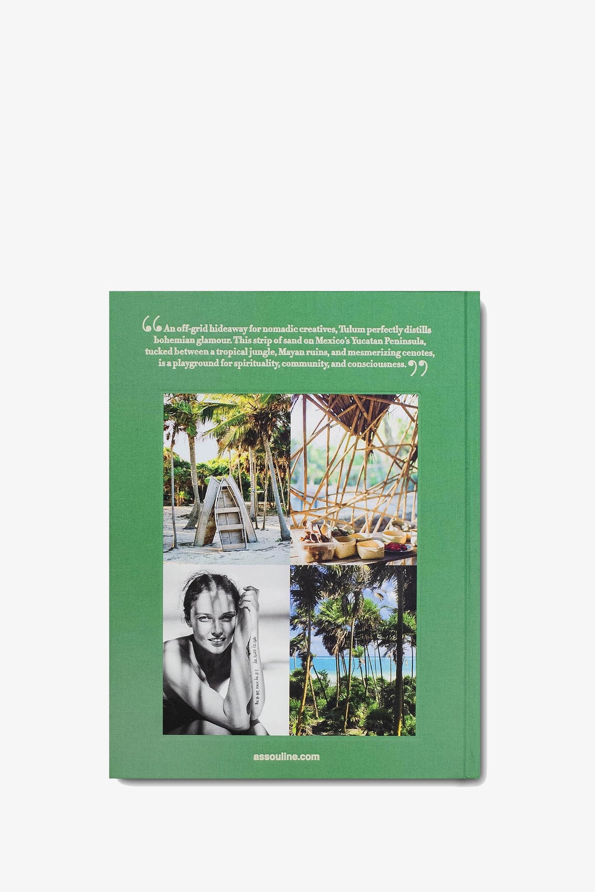The back cover of the green Assouline Tulum Gypset Book features a descriptive quote about Tulum above a collage of four photographs showing a boat, a bamboo structure, a person, and a tropical landscape.