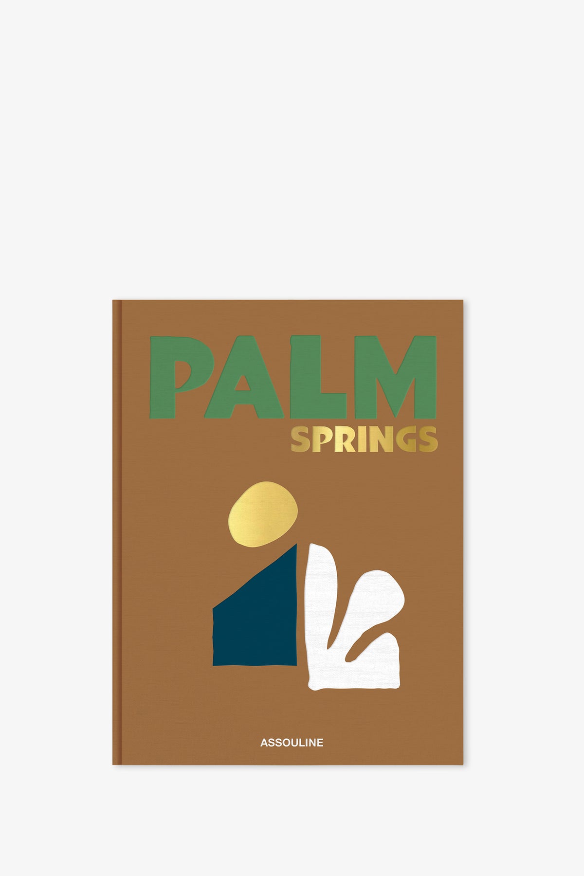 The Assouline Palm Springs Book features a brown cover with bold green and yellow "PALM SPRINGS" text, abstract gold, blue, and white shapes, and "ASSOULINE" printed at the bottom.
