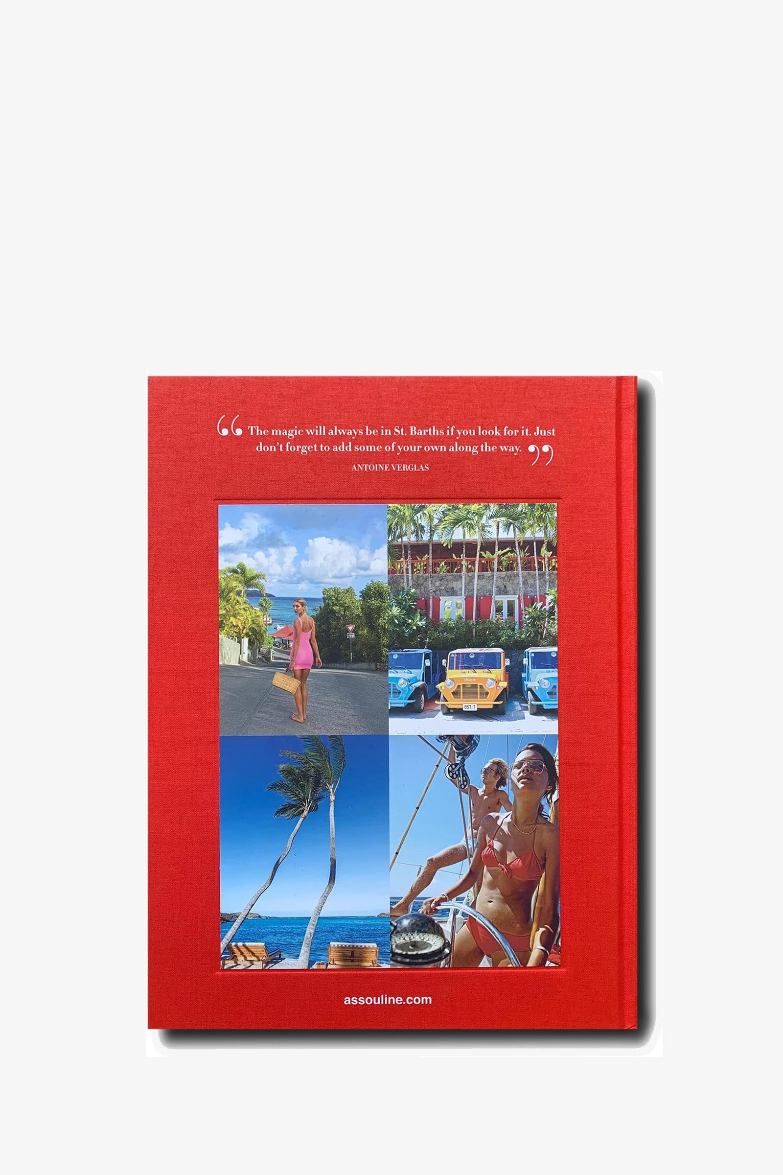 The Assouline St Barths Freedom Book features a vibrant red cover with a quote at the top and six lively photos capturing palm trees, vintage cars, sea views, luxury hotels, and a woman in a pink dress and sunglasses enjoying her tropical getaway.