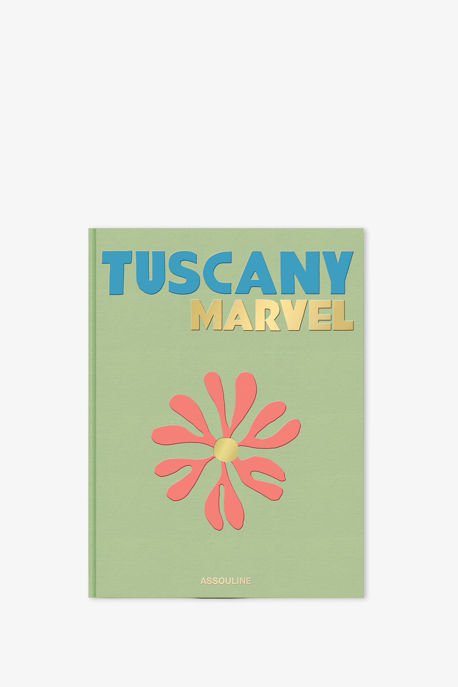 A green cover adorns the Assouline Tuscany Marvel Book, featuring its title in blue and gold letters, a stylized red flower at the center, and "Assouline" displayed at the bottom.